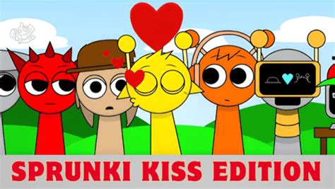 Sprunki Kiss Edition